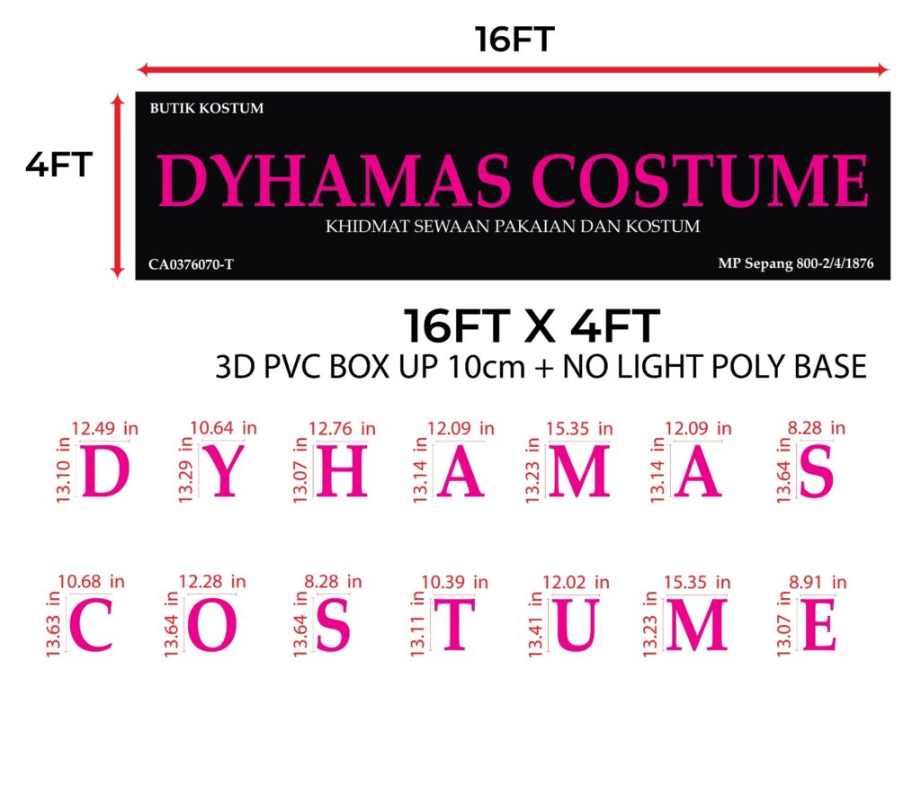 Dyhamas Costume Signboard